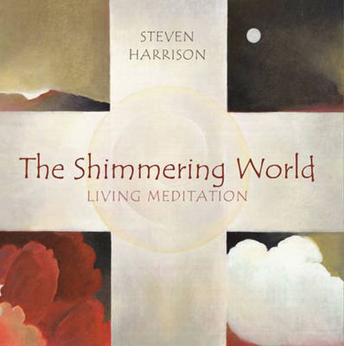 Cover image for Shimmering World: Living Meditation