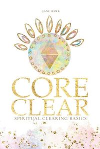 Cover image for Core Clear