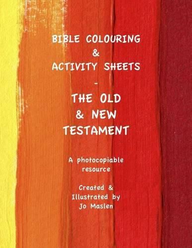 Cover image for Bible Colouring & Activity Sheets: Old & New Testament, Genesis - Acts