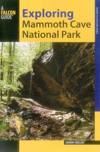 Cover image for Exploring Mammoth Cave National Park