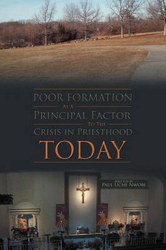 Cover image for Poor Formation as a Principal Factor to the Crisis in Priesthood Today