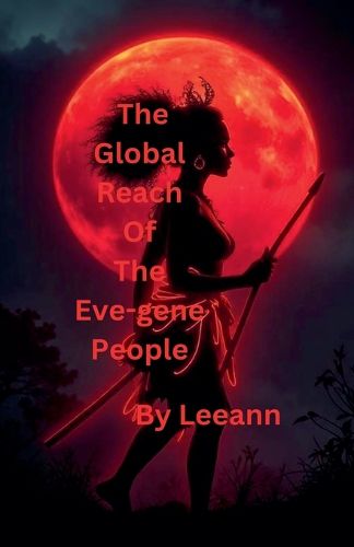 Cover image for The Global Reach of the Eve-gene People