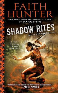 Cover image for Shadow Rites: A Jane Yellowrock Novel