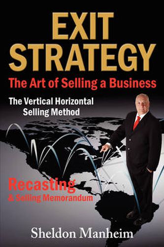 Cover image for Exit Strategy: The Art of Selling a Business: The Vertical Horizontal Selling Method