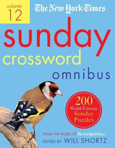 Cover image for The New York Times Sunday Crossword Omnibus Volume 12: 200 World-Famous Sunday Puzzles from the Pages of The New York Times