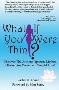 Cover image for What If You Were Thin?