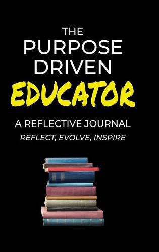 Cover image for The Purpose Driven Educator