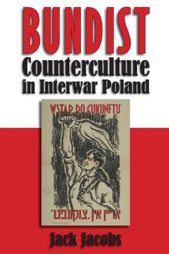 Cover image for Bundist Counterculture in Interwar Poland