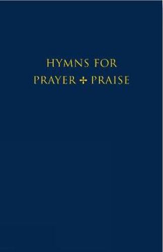 Hymns for Prayer and Praise