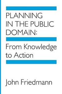 Cover image for Planning in the Public Domain: From Knowledge to Action