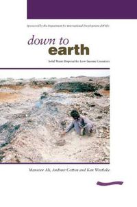 Cover image for Down to Earth: Solid waste disposal for low-income countries