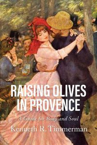 Cover image for Raising Olives in Provence