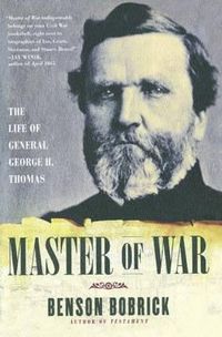 Cover image for Master of War: The Life of General George H. Thomas
