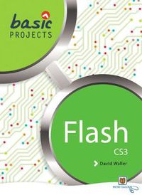 Cover image for Basic Projects in Flash