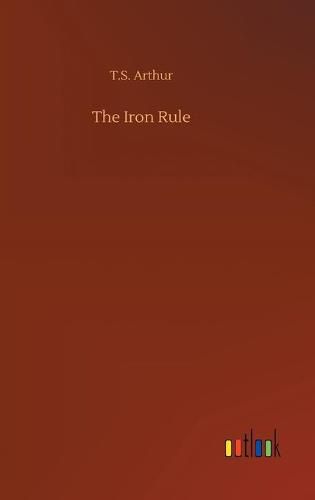 Cover image for The Iron Rule