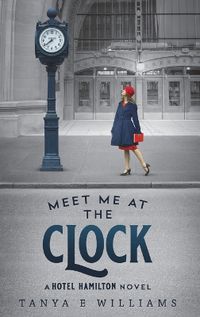 Cover image for Meet Me at the Clock