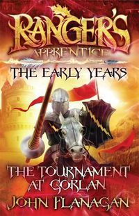 Cover image for Ranger's Apprentice The Early Years 1: The Tournament at Gorlan