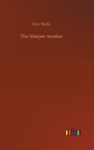 Cover image for The Sleeper Awakes