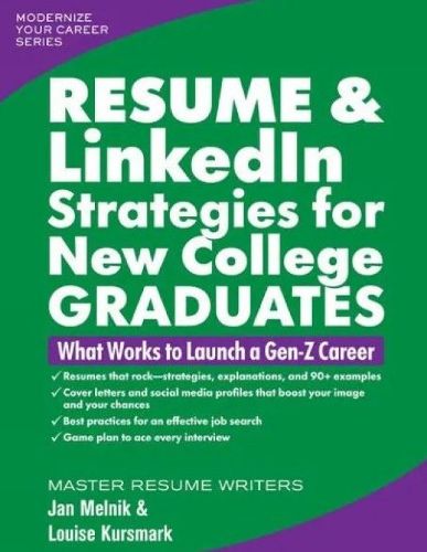 Cover image for Resume & LinkedIn Strategies for New College Graduates