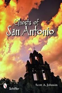 Cover image for Ghosts of San Antonio