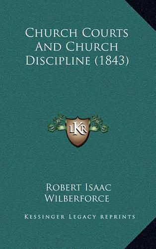 Church Courts and Church Discipline (1843)