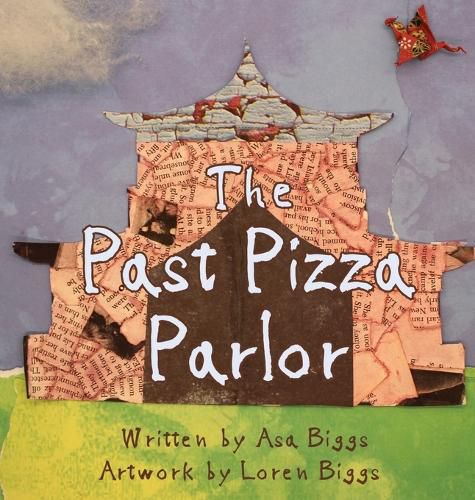 Cover image for The Past Pizza Parlor