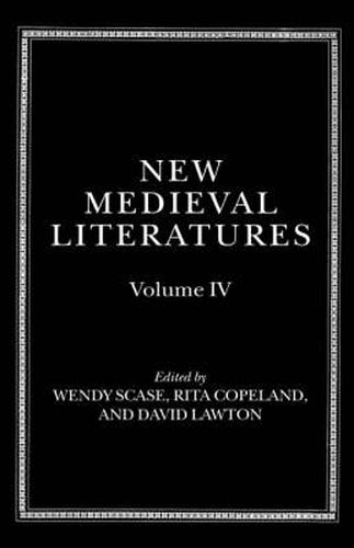 Cover image for New Medieval Literatures: Volume IV