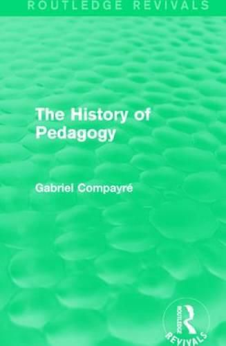 The History of Pedagogy