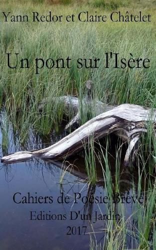 Cover image for Un Pont Sur l'Is re: Editions d'Un Jardin