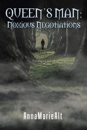 Cover image for Queen's Man: Noxious Negotiations