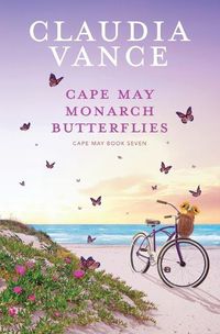 Cover image for Cape May Monarch Butterflies (Cape May Book 7)