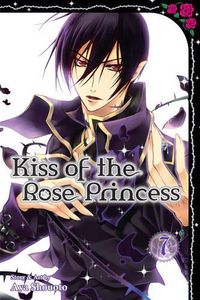 Cover image for Kiss of the Rose Princess, Vol. 7