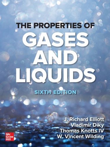 Cover image for The Properties of Gases and Liquids, Sixth Edition