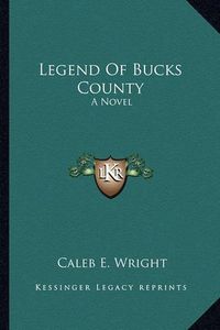 Cover image for Legend of Bucks County