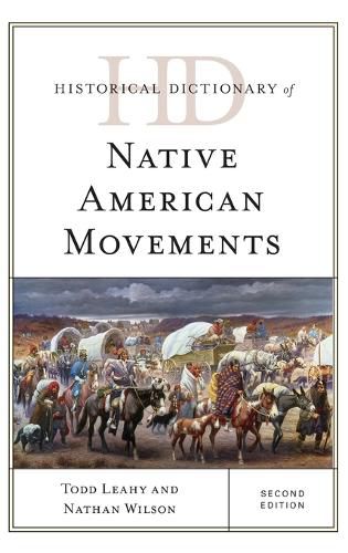 Historical Dictionary of Native American Movements