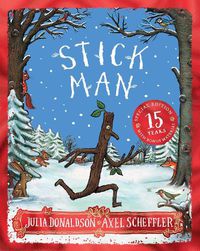 Cover image for Stick Man 15th Anniversary Edition