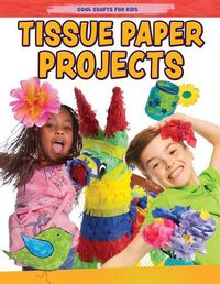 Cover image for Tissue Paper Creations