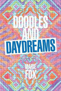 Cover image for Doodles and Daydreams