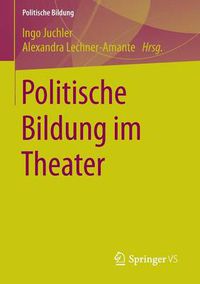 Cover image for Politische Bildung Im Theater