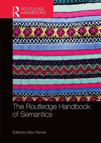 Cover image for The Routledge Handbook of Semantics