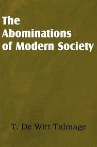 Cover image for The Abominations of Modern Society