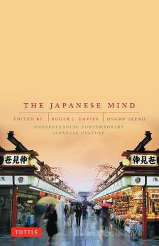 The Japanese Mind: Understanding Contemporary Japanese Culture