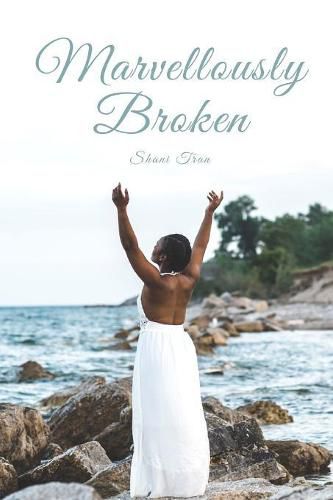 Cover image for Marvellously Broken