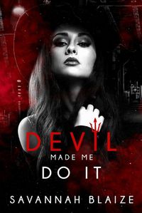 Cover image for Devil Made Me Do It