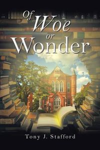 Cover image for Of Woe or Wonder