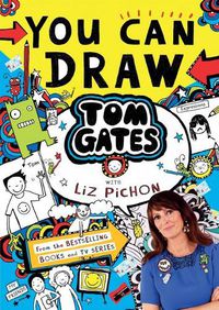 Cover image for You Can Draw Tom Gates with Liz Pichon