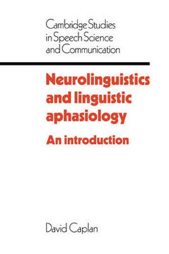 Cover image for Neurolinguistics and Linguistic Aphasiology: An Introduction