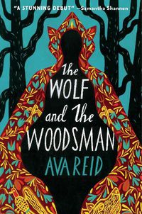 Cover image for The Wolf and the Woodsman