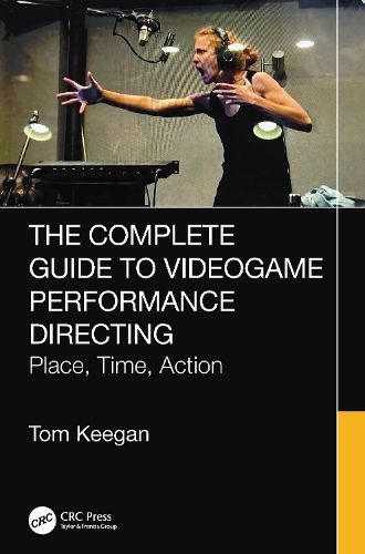 Cover image for The Complete Guide to Videogame Performance Directing