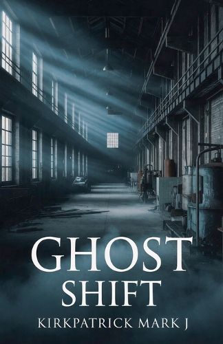 Cover image for Ghost Shift